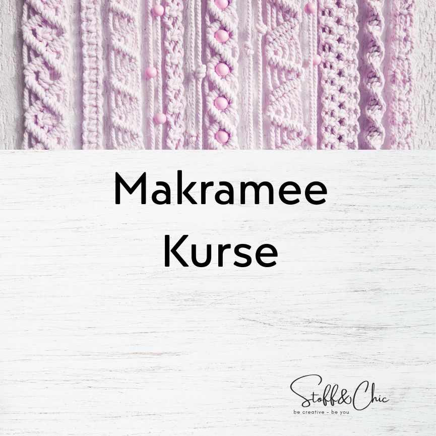 Makramekurse in Klagenfurt bei Stoff&Chic