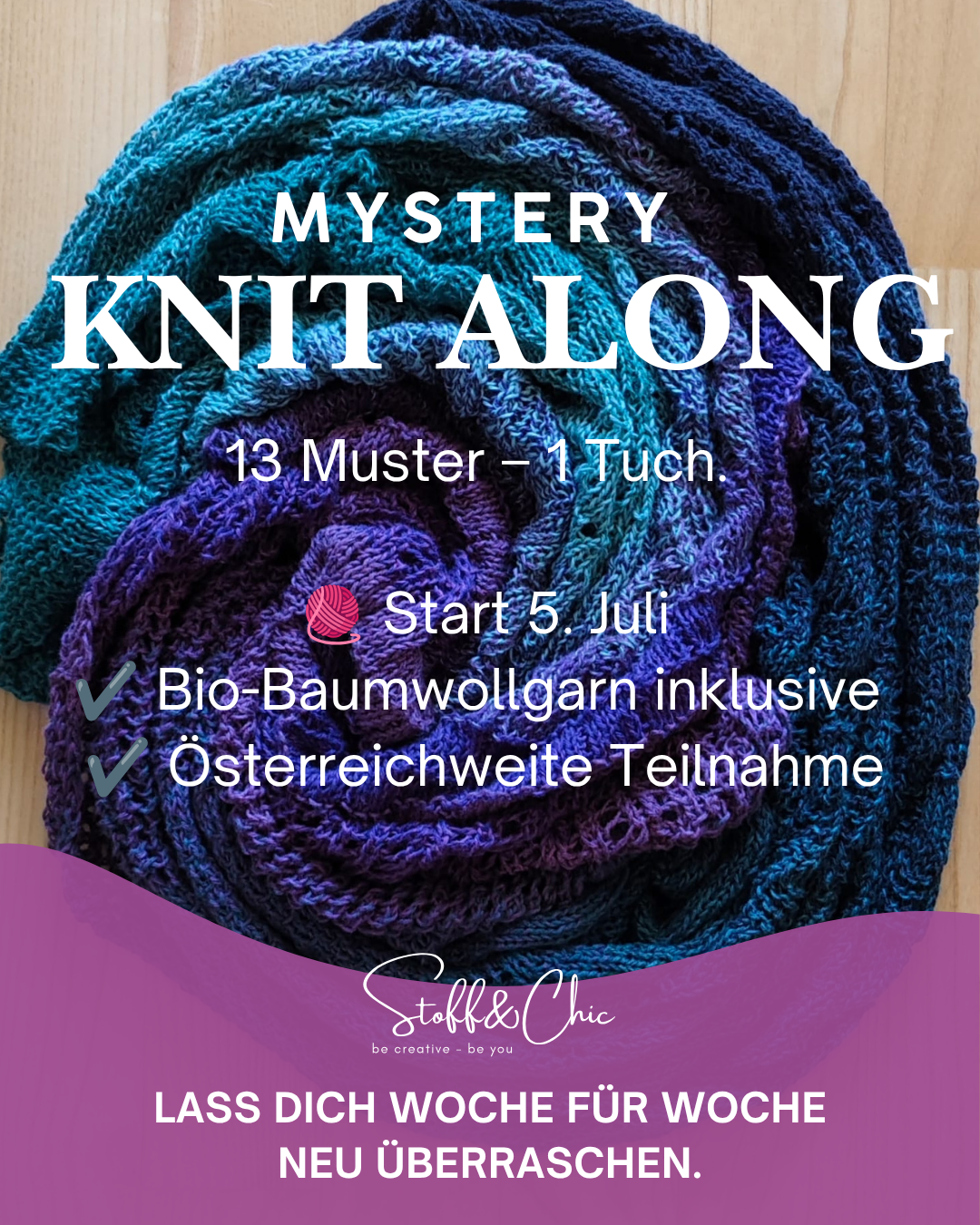 Mystery Knit Along 13 Muster ein Tuch Start am 5. Juli 26