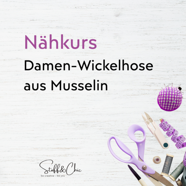 Nähkurs Wickelhose