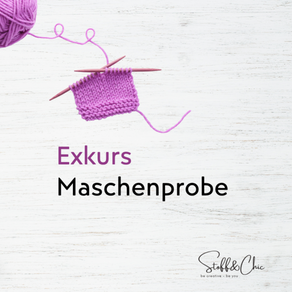 Exkurs Maschenprobe